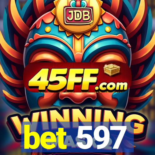 bet 597